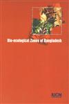 Bio-Ecological Zones of Bangladesh,9843110900,9789843110909