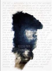 Freedom as It Happens,130492419X,9781304924193