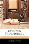 Oxygen in Therapeutics ...,1141553392,9781141553396