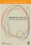 Ernesto Laclau Post-Marxism, Populism and Critique 1st Edition,0415870879,9780415870870