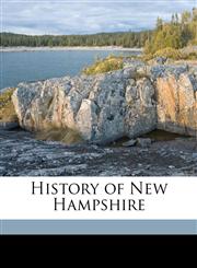 History of New Hampshire Volume 2,1178171612,9781178171617