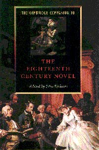 The Cambridge Companion to the Eighteenth-Century Novel,0521429455,9780521429450