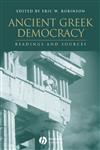 Ancient Greek Democracy: Readings and Sources (Interpreting Ancient History),0631233946,9780631233947