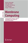 Membrane Computing 12th International Conference, CMC 2011, Fontainebleau, France, August 23-26, 2011, Revised Selected Papers,3642280234,9783642280238