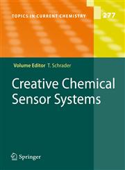 Creative Chemical Sensor Systems,3540715460,9783540715467