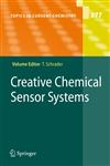 Creative Chemical Sensor Systems,3540715460,9783540715467