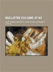 Bulletin Volume 47-62,1234112574,9781234112578