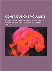 Contributions Volume 4,1235984621,9781235984624