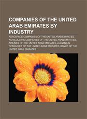 Companies of the United Arab Emirates by industry Aerospace companies of the United Arab Emirates,1156052971,9781156052976