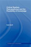 Critical Realism, Post-Positivism and the Possibility of Knowledge,0415464358,9780415464352