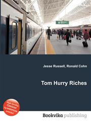 Tom Hurry Riches,5511954330,9785511954332