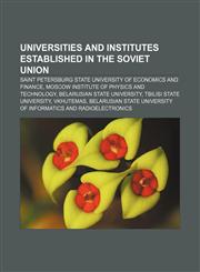 Universities and institutes established in the Soviet Union Saint Petersburg State University of Economics and Finance,1157570593,9781157570592
