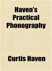 Haven's Practical Phonography,1152284142,9781152284142