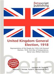 United Kingdom General Election, 1918,613505323X,9786135053234