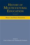 History of Multicultural Education Policy and Policy Initiatives,0415504864,9780415504867