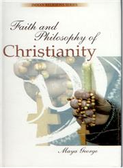 Faith and Philosophy of Christianity,8178357208,9788178357201