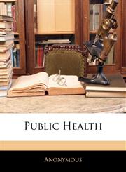 Public Health,1143674766,9781143674761