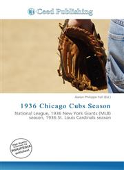 1936 Chicago Cubs Season,6135887289,9786135887280