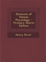 Elements of Human Physiology,1289464049,9781289464042