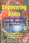 Engineering Basics Electrical, Electronics and Computer Engineering 3rd Revised Edition, Reprint,8122412742,9788122412741