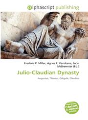 Julio-Claudian Dynasty,6131753881,9786131753886