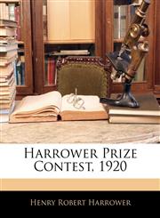Harrower Prize Contest, 1920,1142661946,9781142661946