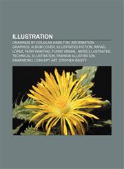 Illustration Drawings by Douglas Hamilton, Information graphics, Album cover, Illustrated fiction, Rafael López, Fairy painting, Funny animal,1157433014,9781157433019