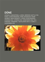 D Ne Arrakis, Homokfereg, A D Ne, Emperor: Battle for Dune, A D Ne Messiasa, D Ne-Univerzum, Frank Herbert, Bene Gesserit,1232881015,9781232881018