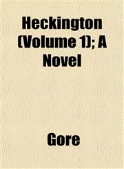 Heckington (Volume 1); A Novel,1152285068,9781152285064