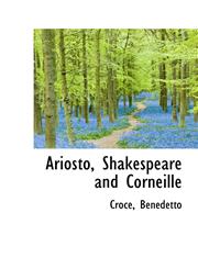 Ariosto, Shakespeare and Corneille,1110753349,9781110753345