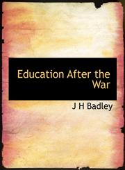 Education After the War,114022087X,9781140220879