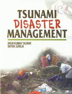 Tsunami Disaster Management 1st Published,8131101576,9788131101575