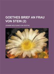 Goethes Brief an Frau Von Stein (2),1234109379,9781234109370