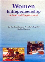 Women Entrepreneurship A Source of Empowerment,8174875654,9788174875655