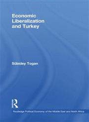 Economic Liberalization and Turkey,0415495954,9780415495950