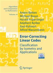 Error-Correcting Linear Codes Classification by Isometry and Applications,3540283714,9783540283713