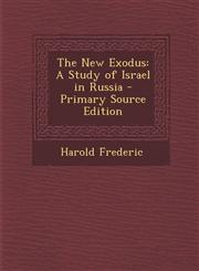 New Exodus A Study of Israel in Russia,1289449333,9781289449339