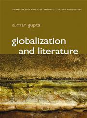 Globalization and Literature,0745640230,9780745640235