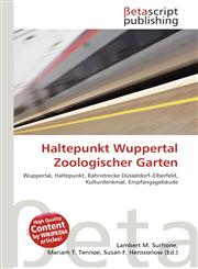 Haltepunkt Wuppertal Zoologischer Garten,6134761958,9786134761956