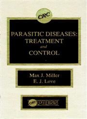 Parasitic Diseases Treatment & Control,0849349222,9780849349225