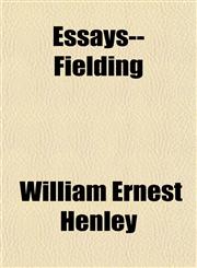 Essays--Fielding,1152527525,9781152527522