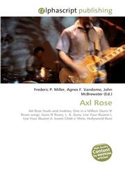 Axl Rose,613009163X,9786130091637