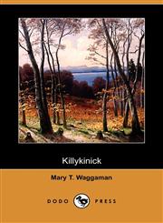 Killykinick (Dodo Press),1409958264,9781409958260