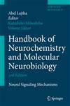 Handbook of Neurochemistry and Molecular Neurobiology Neural Signaling Mechanisms 3rd Edition,0387303383,9780387303383