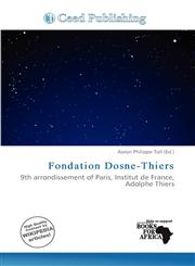 Fondation Dosne-Thiers,6139764629,9786139764624