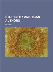Stories by American Authors (Volume 8),1153620642,9781153620642