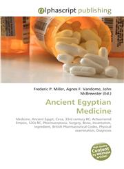Ancient Egyptian Medicine,613023483X,9786130234836