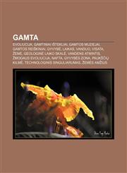 Gamta Evoliucija, Gamtiniai ištekliai, Gamtos muziejai, Gamtos reiškiniai, Gyvybė, Laikas, Vanduo, Visata, Žemė, Geologinė laiko skalė,1232977594,9781232977599