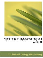 Supplement to High School Physical Science,1140630997,9781140630999