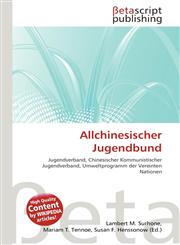 Allchinesischer Jugendbund,6135074008,9786135074000